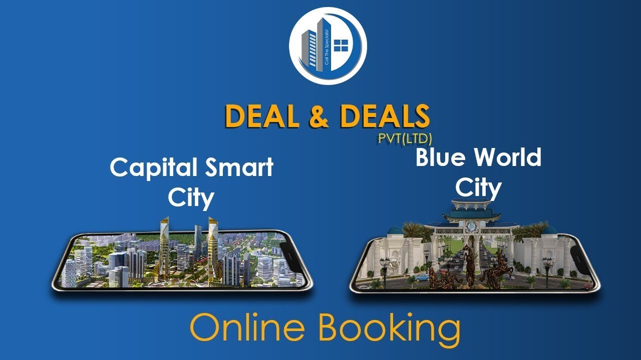 Online booking method for Blue World City and Capital Smart City | Deal & Deals Pvt. Ltd