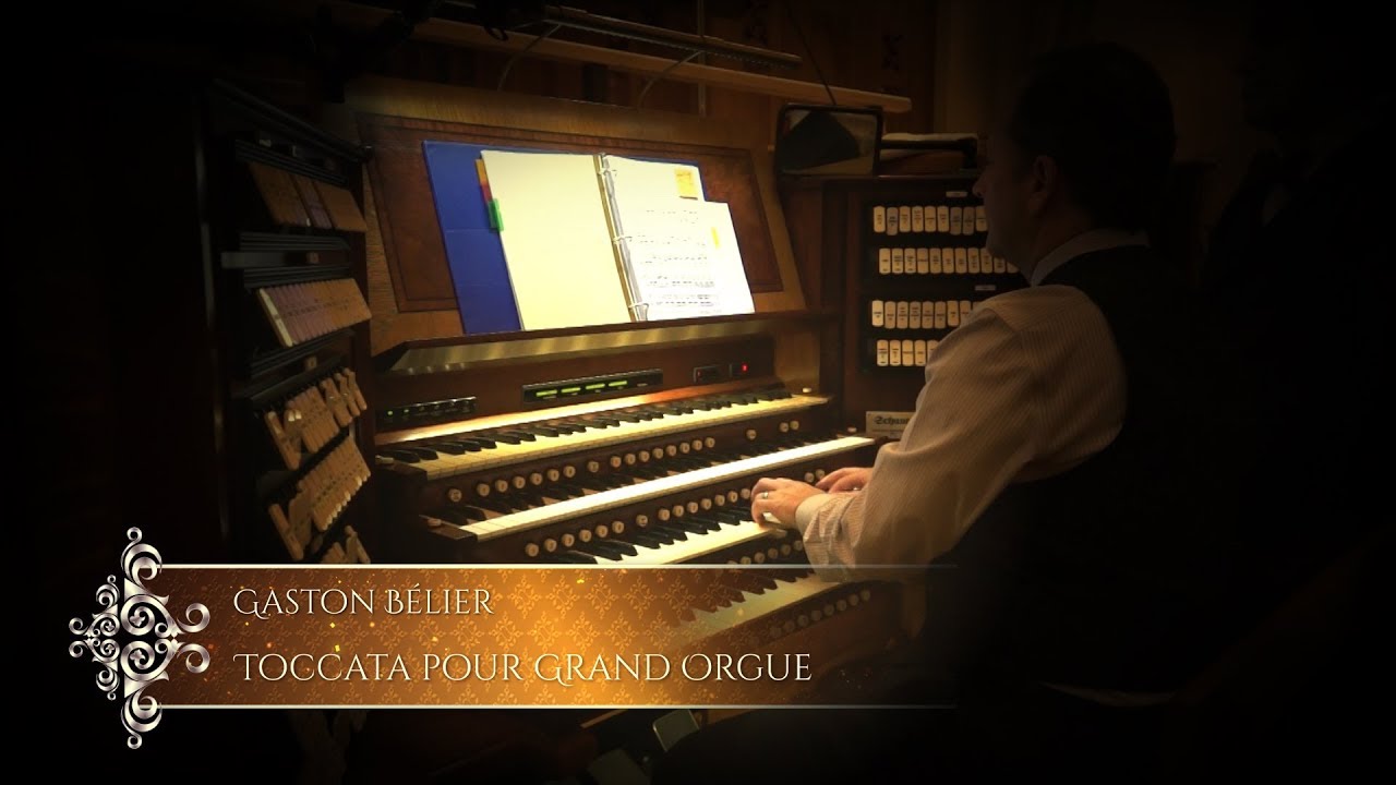 Toccata pour Grand Orgue by Gaston Bélier [1863-1938] - John Paradowski, Organist