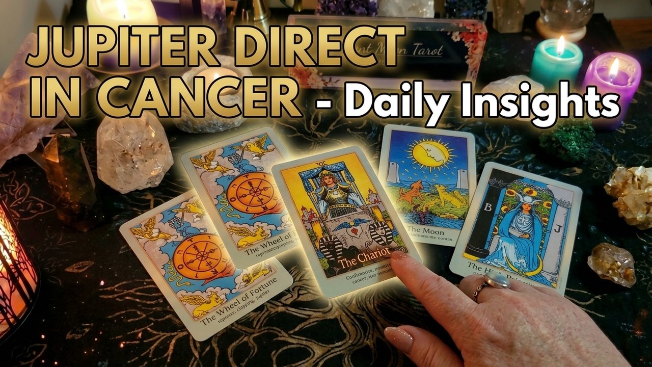 Jupiter Direct in Cancer - All Signs Tarot Guidance March 10