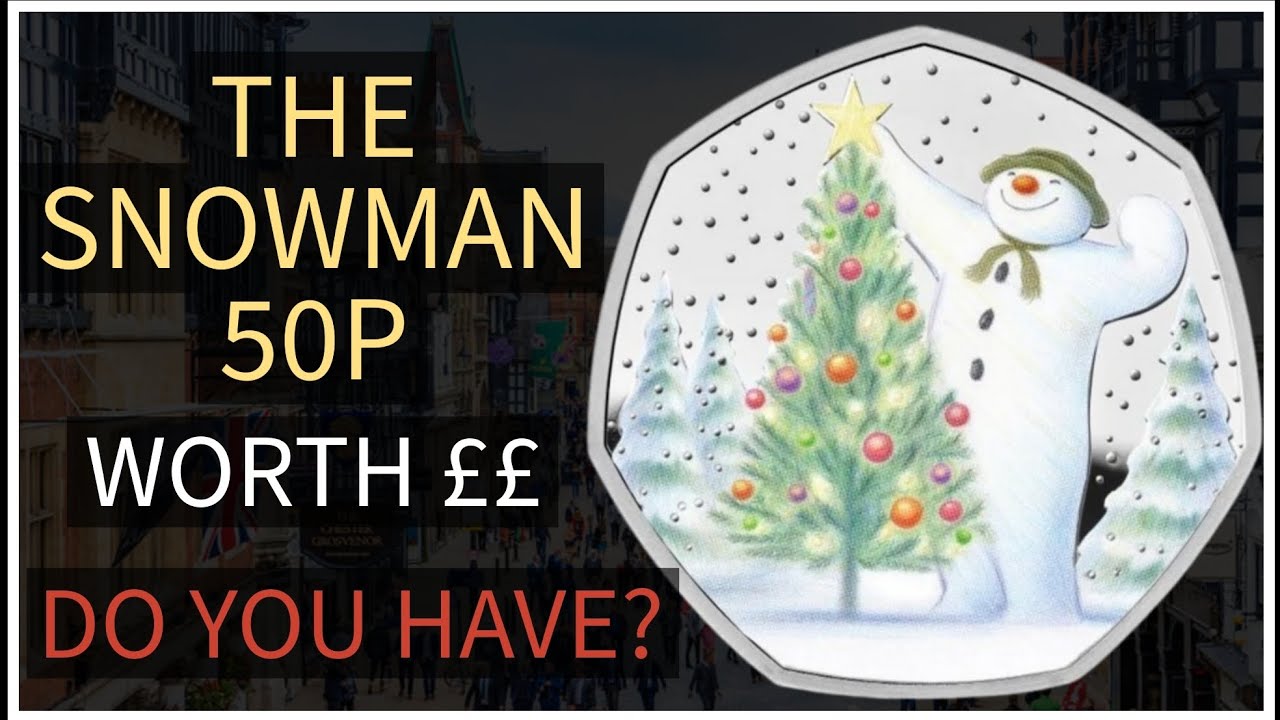 Rare Snowman 50p Coin Worth Money &ndash; Do You Have One In Your Pocket Change ?