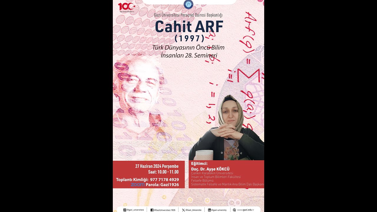 28-) Cahit Arf (1997), Doç. Dr. Ayşe KÖKCÜ