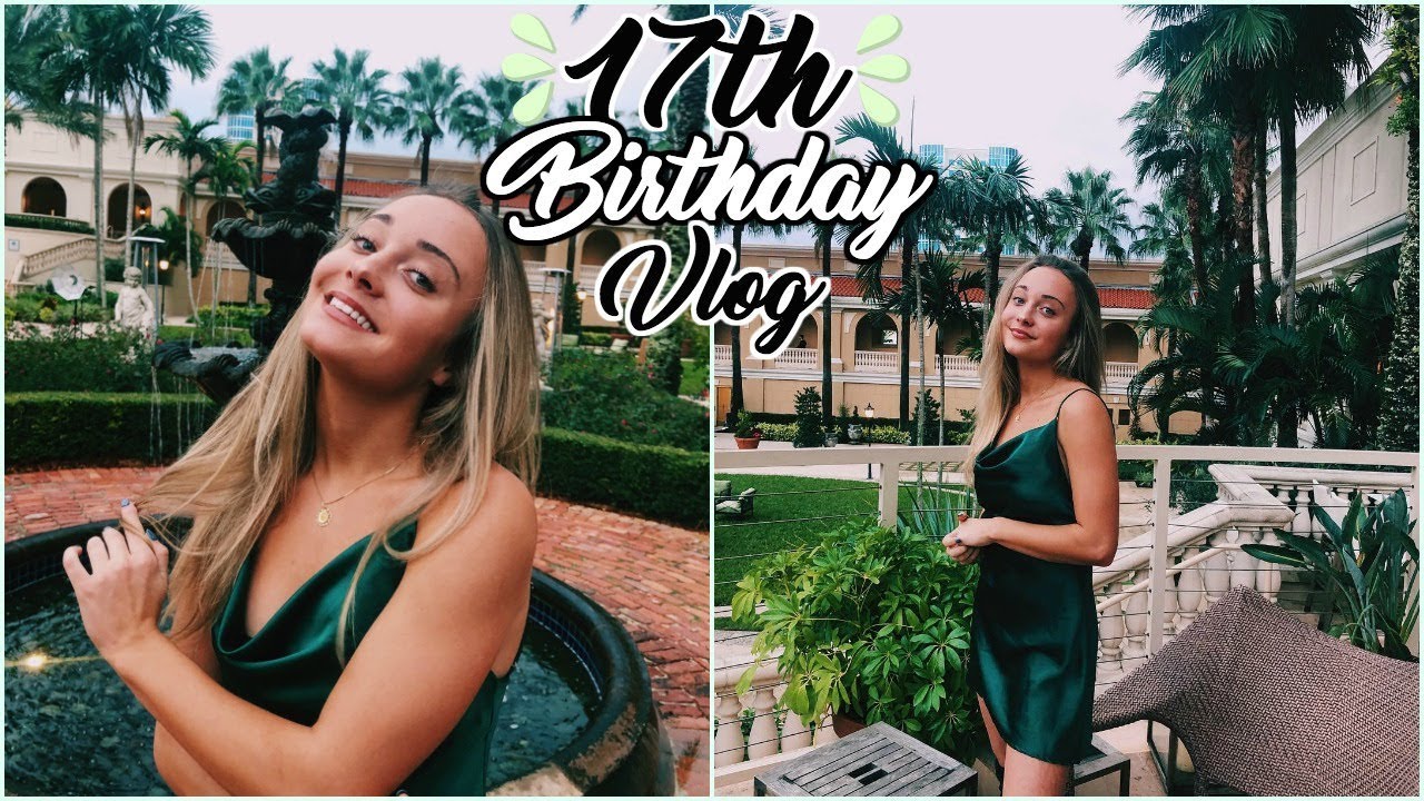 My 17th Birthday Vlog