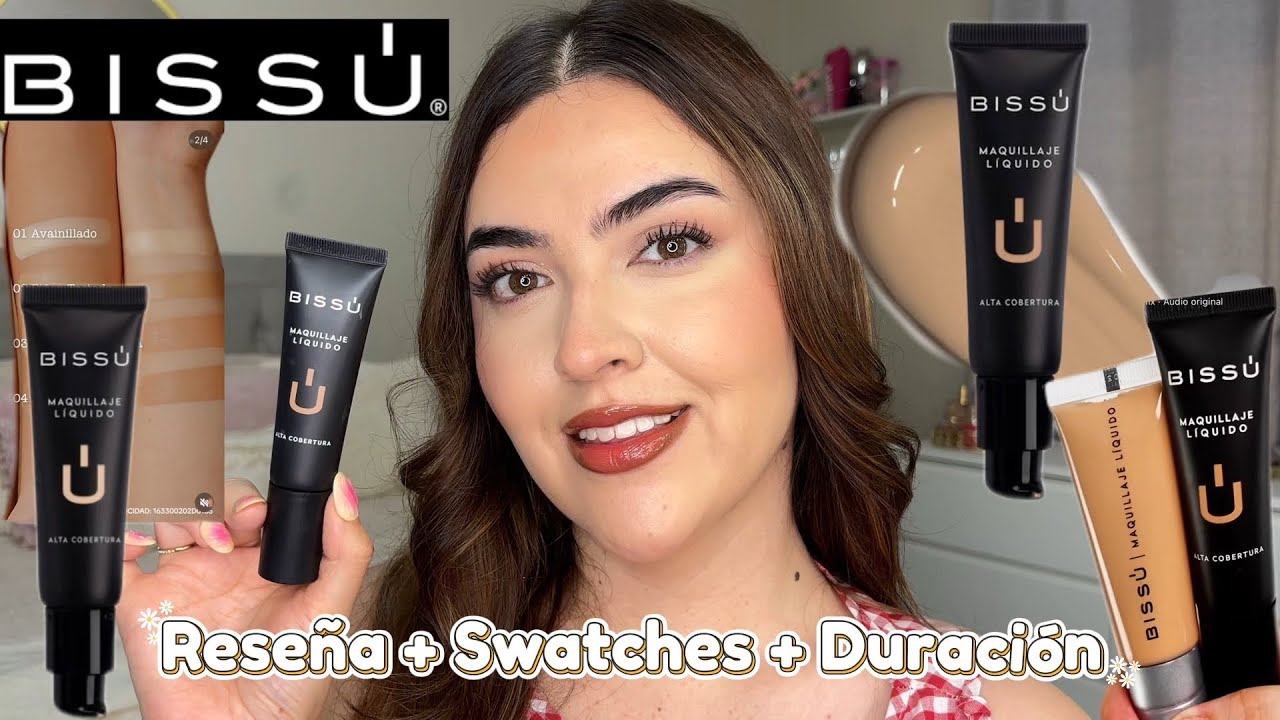 NUEVA BASE DE MAQUILLAJE ALTA COBERTURA BISSÚ 😲RESEÑA, SWATCHES, PRUEBA DE DURACIÓN ¿VALDRÁ LA PENA?