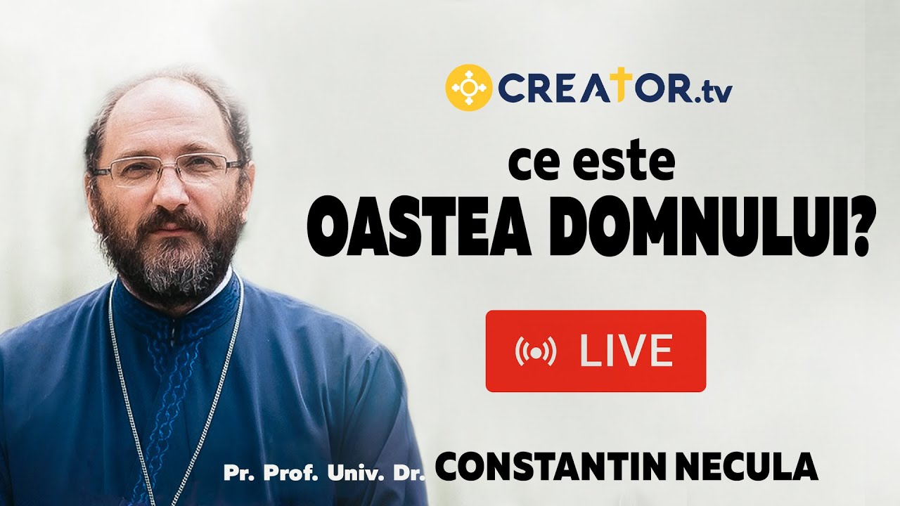 🔴LIVE: Conferința „Ce este Oastea Domnului?