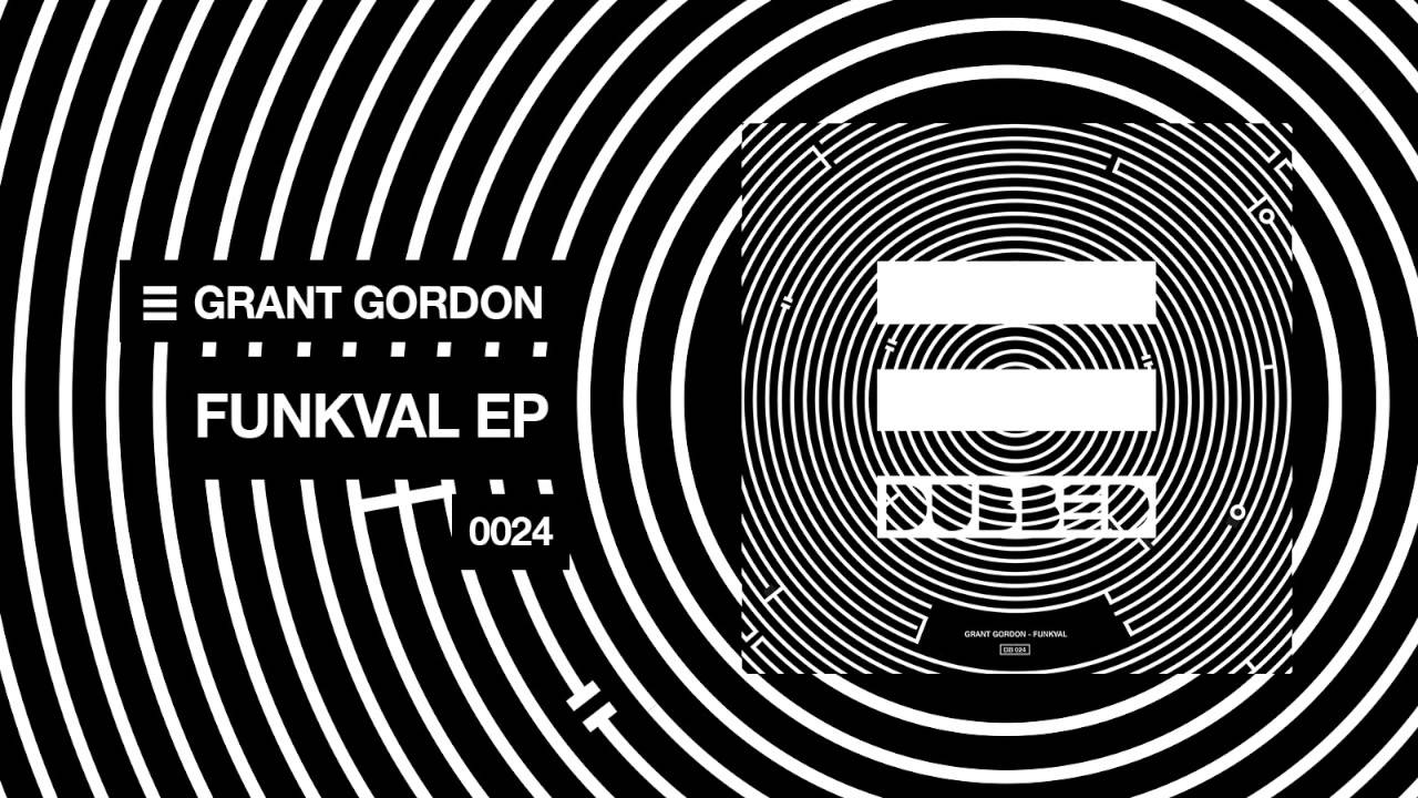 Grant Gordon - FunkVal (Original Mix)