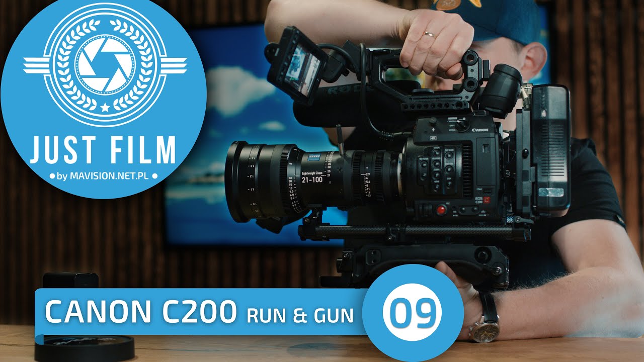 JUST FILM | Odcinek 9 - Canon c200 Run & gun