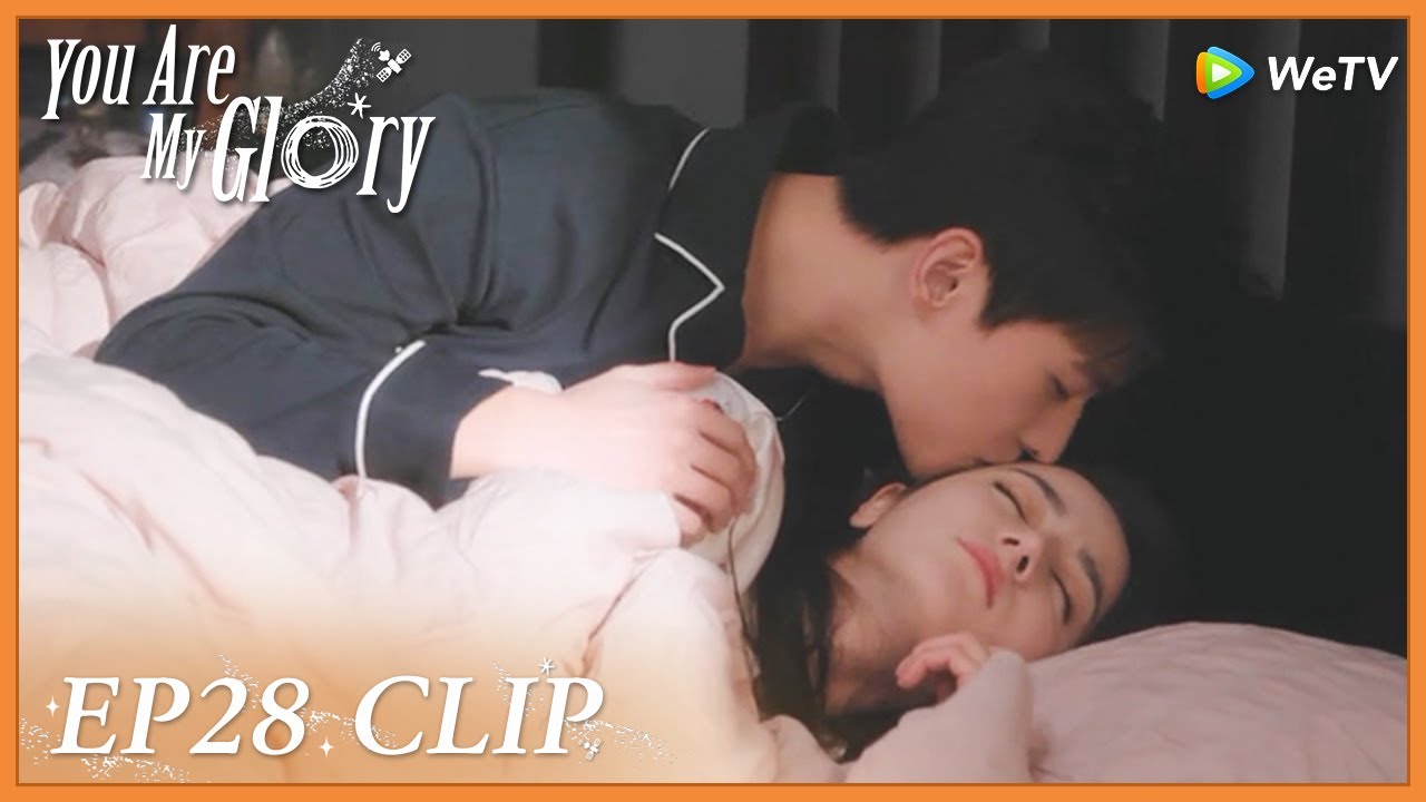 【You Are My Glory】EP28 Clip | He can prove his deep affection with action! | 你是我的荣耀 | ENG SUB