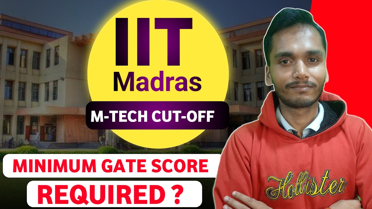 iit madras mtech cutoff 2025 | iit madras mtech gate score cutoff | iit madras mtech cutoff for cse