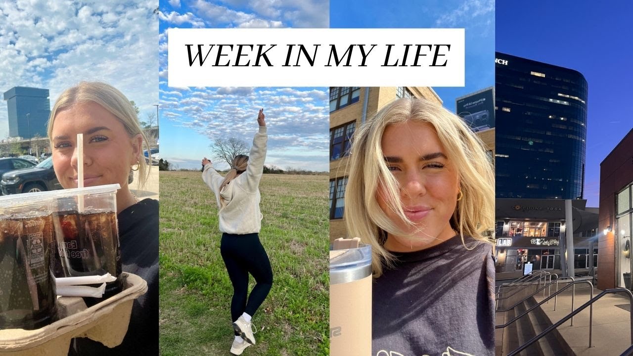 a week in the life of a 23-year-old living in dallas