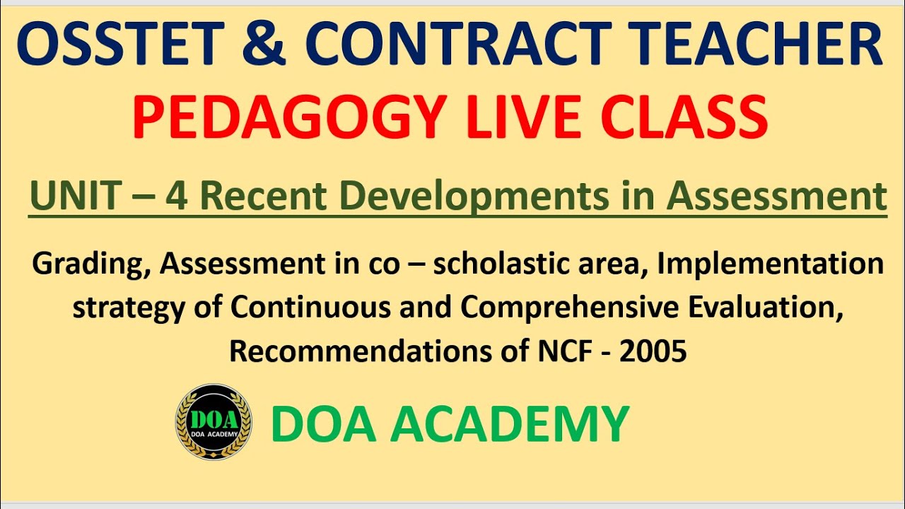 Recent Developments in Assessment OSSTET 2021 Pedagogy