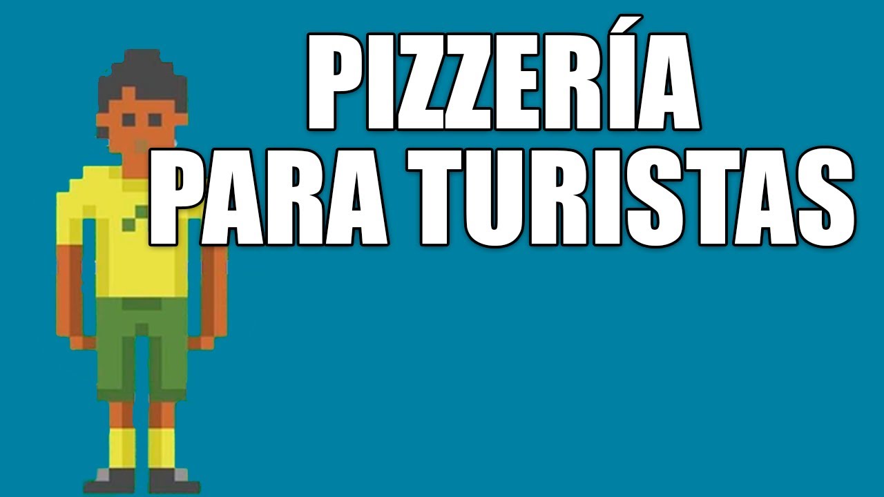 Pizzería para Turistas  (Temporada 2020)