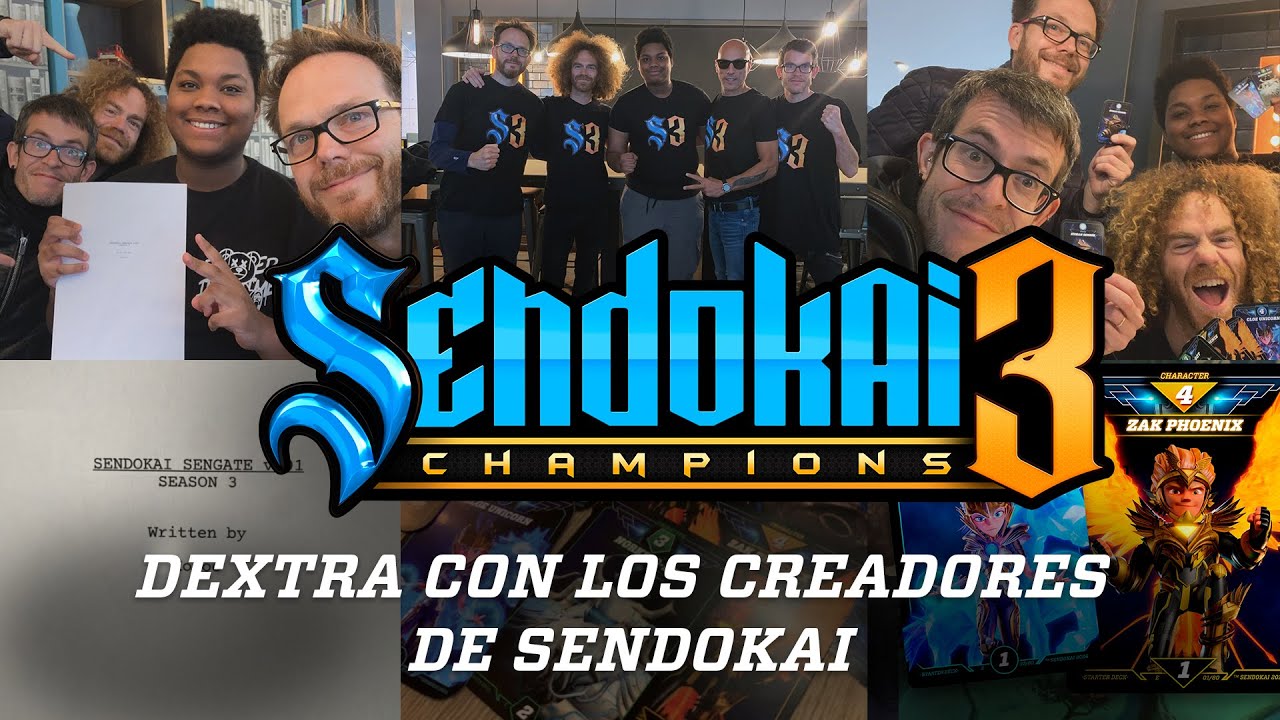 SENDOKAI  CHAMPIONS/ DEXTRA CON LOS CREADORES DE SENDOKAI