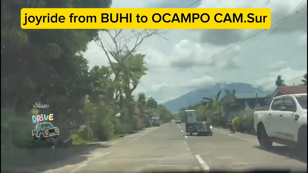 Joyride From #BUHI to #OCAMPO CAM.SUR