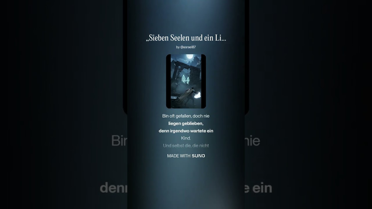„Sieben Seelen und ein Licht“ -  Full Song