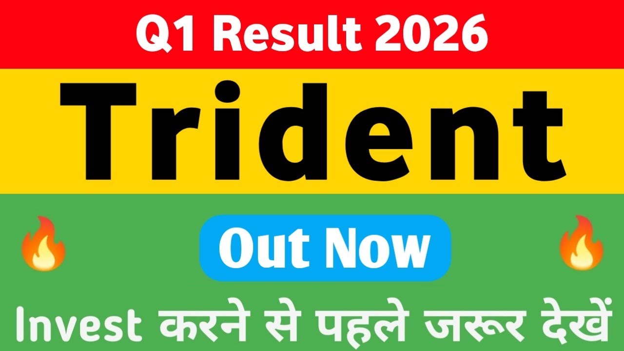 Trident Ltd 🔥 Q1 Results 2026 | Trident Share Latest News | Trident Share News Today | Stock Market