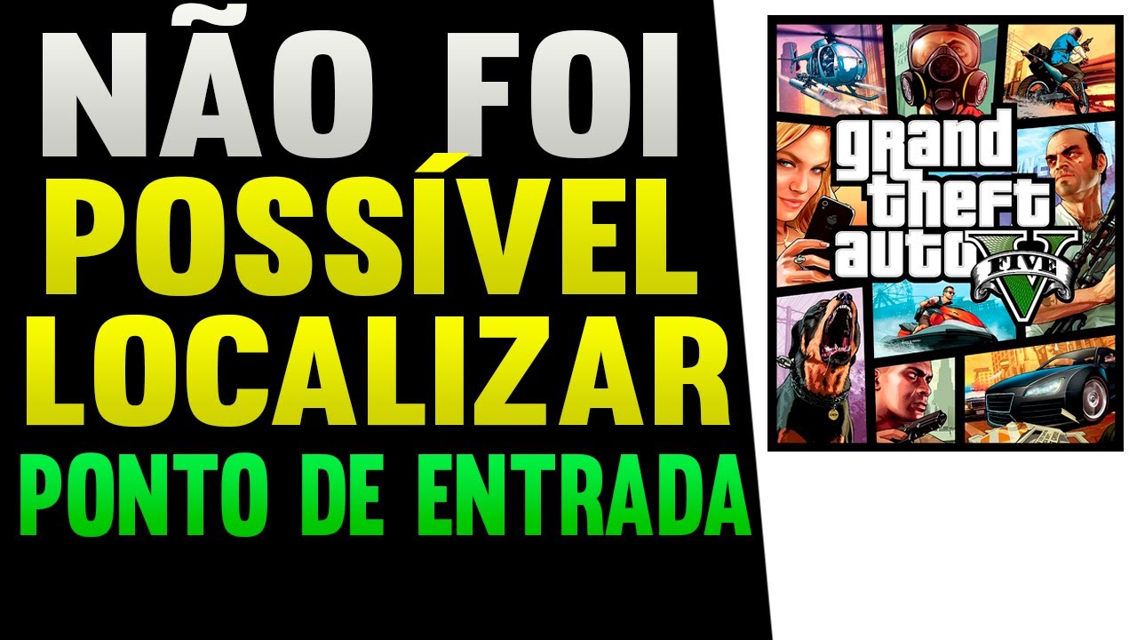 Não foi Possível Localizar o Ponto de Entrada do Procedimento GTA 5