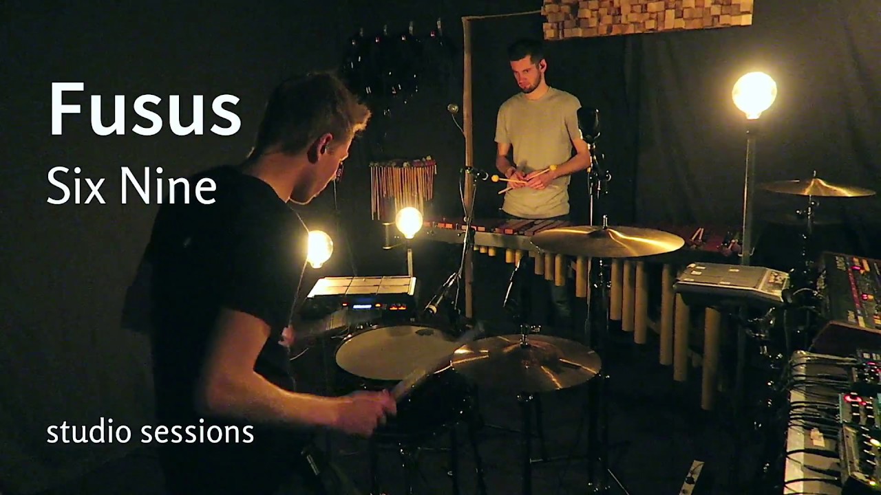 fusus - Six Nine (studio sessions)