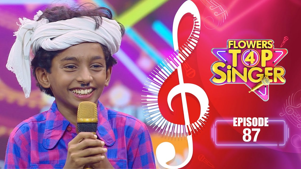 Flowers Top Singer 4 | Musical Reality Show | EP# 87