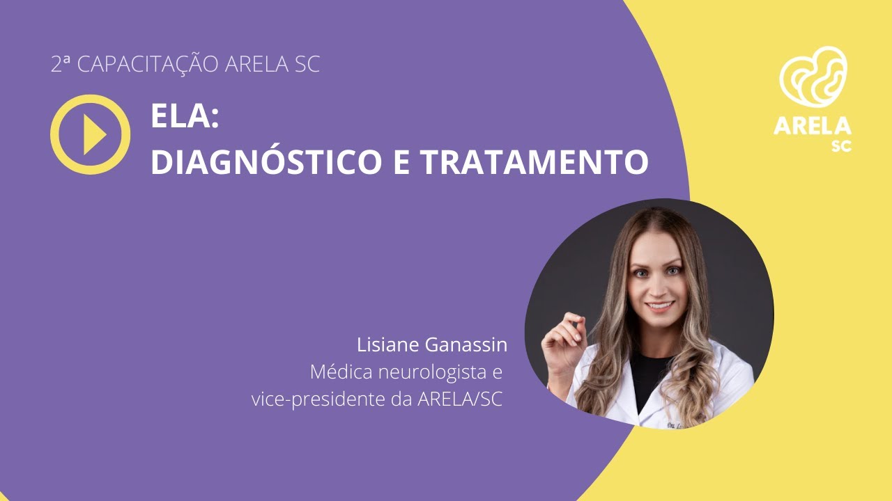 Diagnóstico e Tratamento de Esclerose Lateral Amiotrófica (ELA)