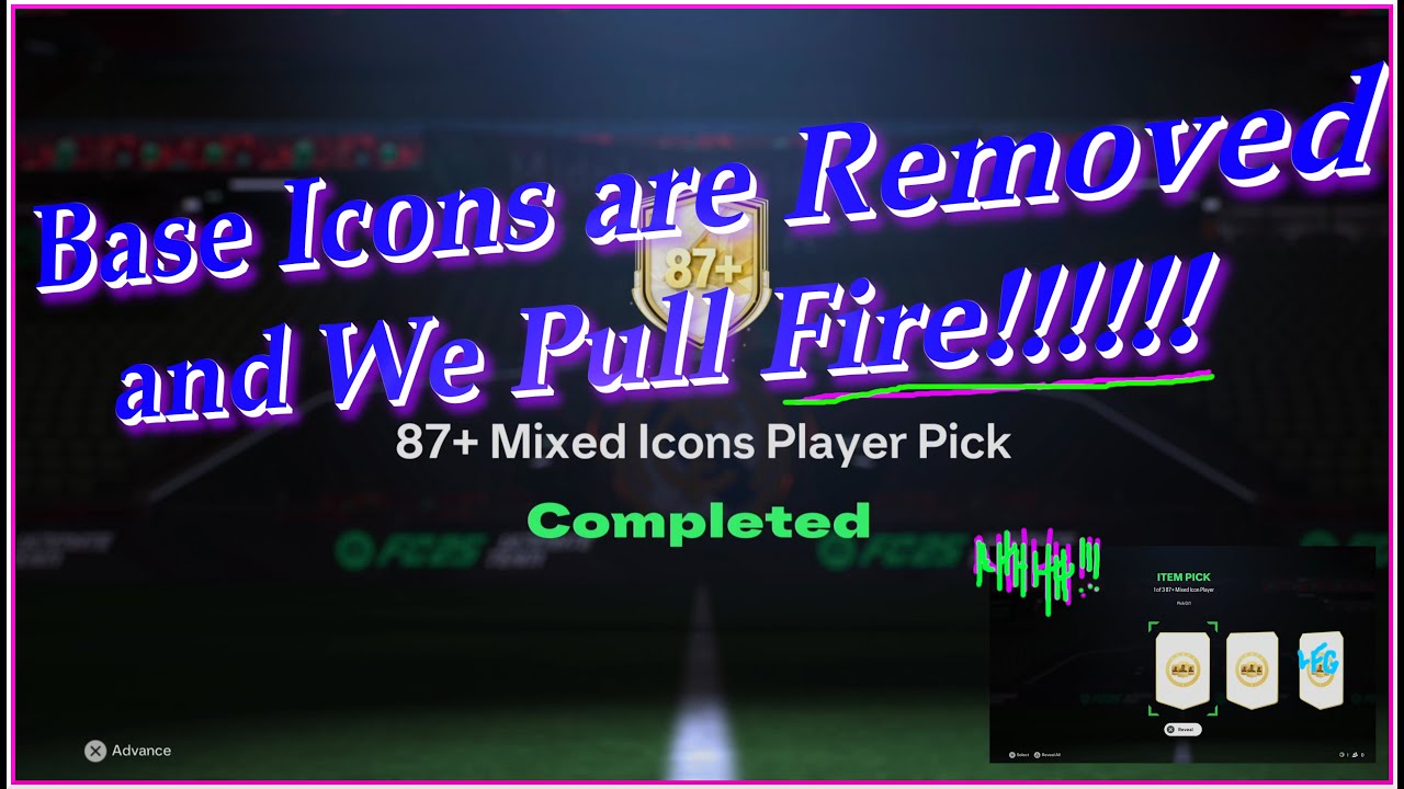 87+ Mixed Icons Player Pick FIRE PULL! Base Icons Are Removed! LFG!