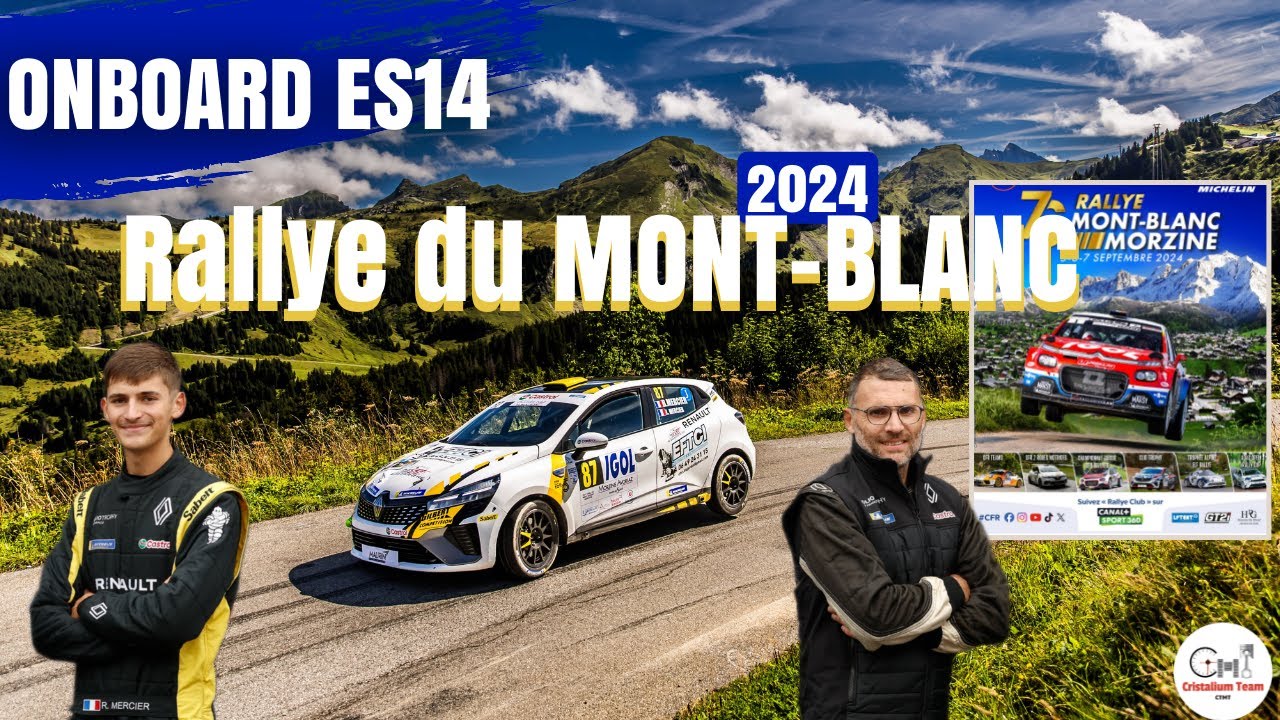 RALLYE MONT-BLANC 2024 - ES14 - MERCIER/MERCIER - CLIO RALLY5