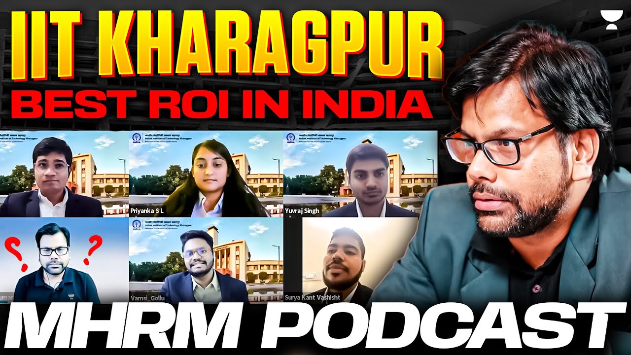 Best ROI in INDIA 💸 Complete Podcast on IIT Kharagpur MHRM!