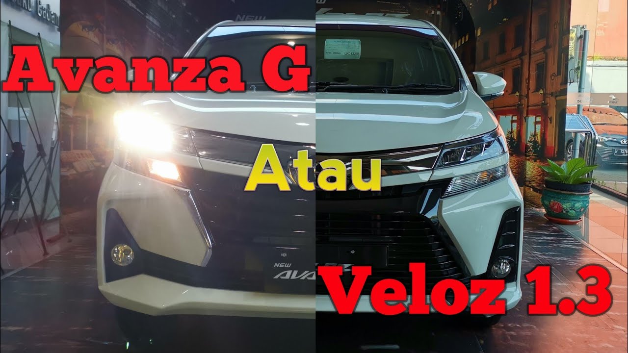 Review Perbedaan Toyota Avanza G 1.3 dan Veloz 1.3 2021