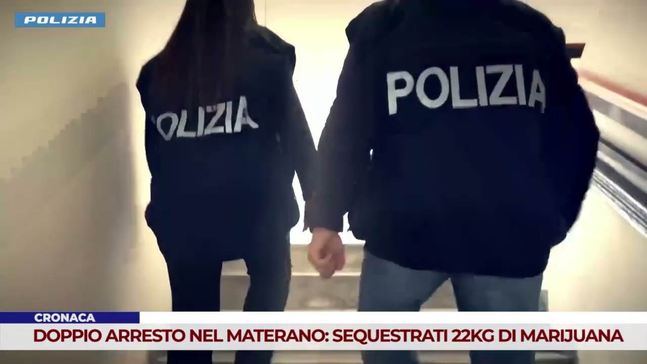 CRONACA. DOPPIO ARRESTO NEL MATERANO: SEQUESTRATI 22KG DI MARIJUANA