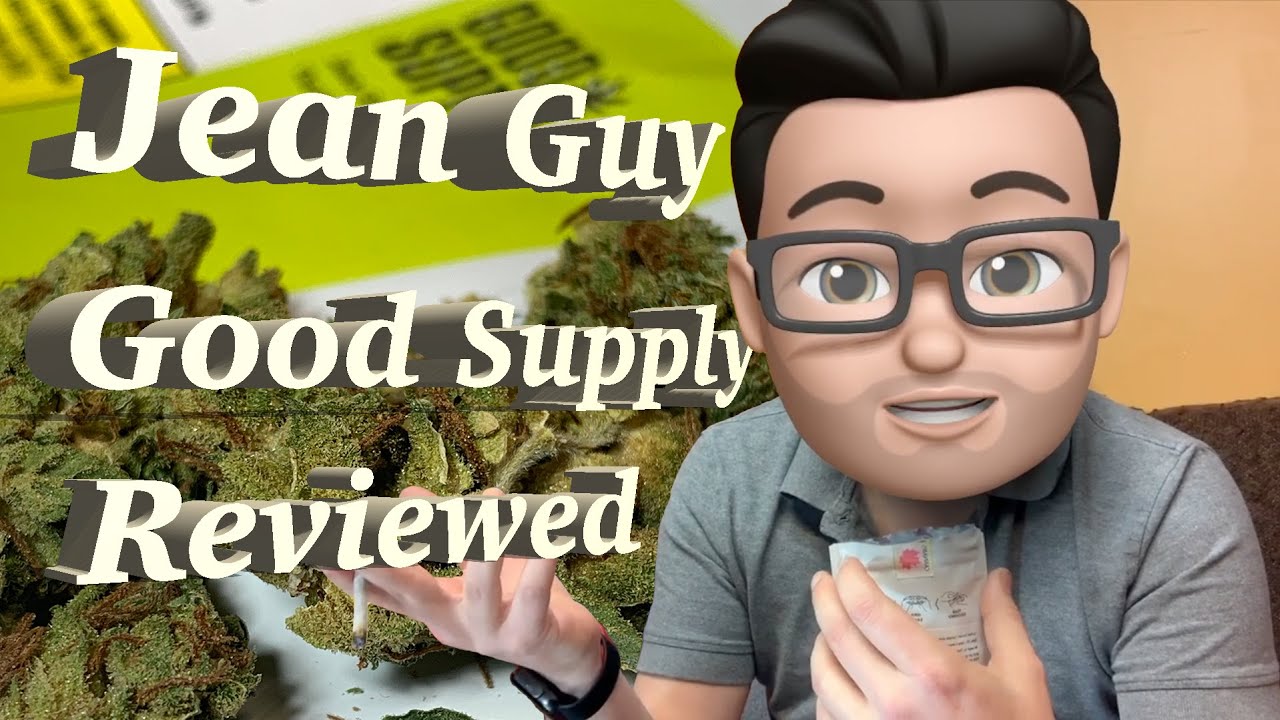 Jean Guy pot strain by Good Supply Reviewed | OCS Review