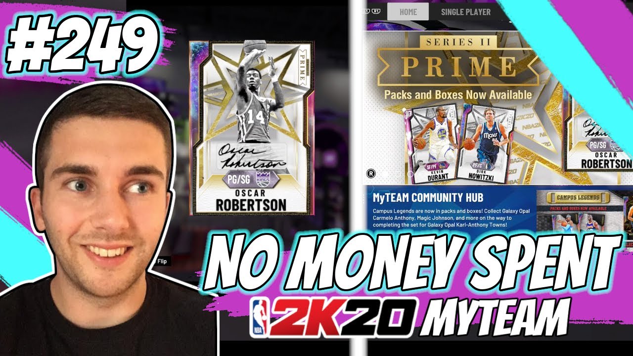NBA 2K20 MYTEAM *NEW* GALAXY OPAL OSCAR ROBERTSON!! PRIME SERIES 2 REWARD! | NO MONEY SPENT #249