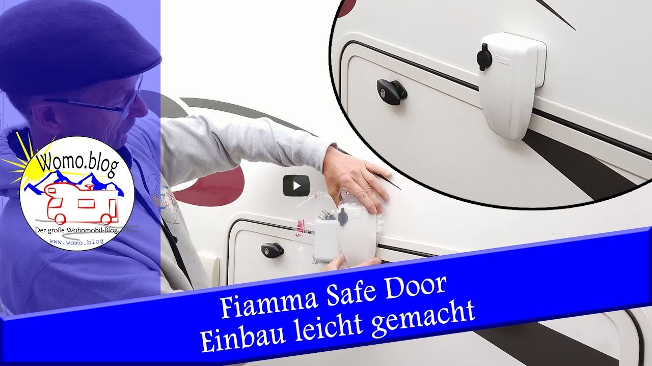 Fiamma Safe Door - Sicherheit im Wohnmobil
