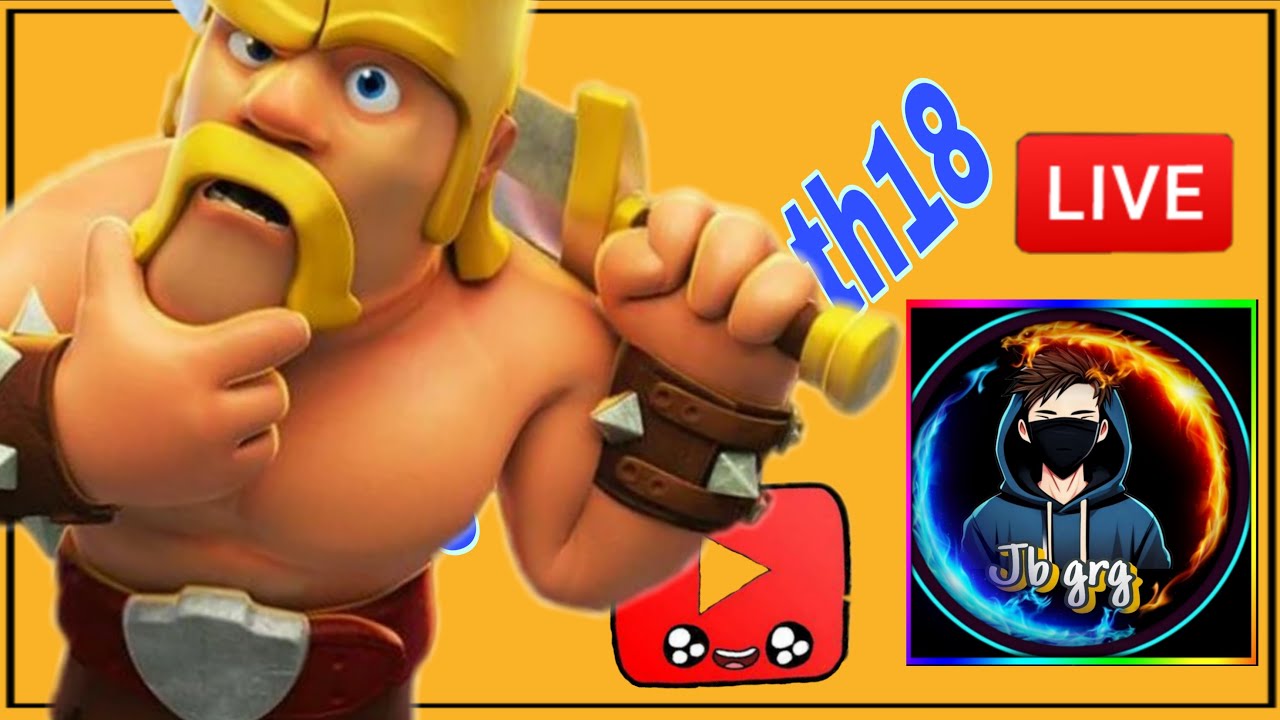 clash of clans live th18 [ challenge for th18] 21/01/2026 #jbgrg #coc