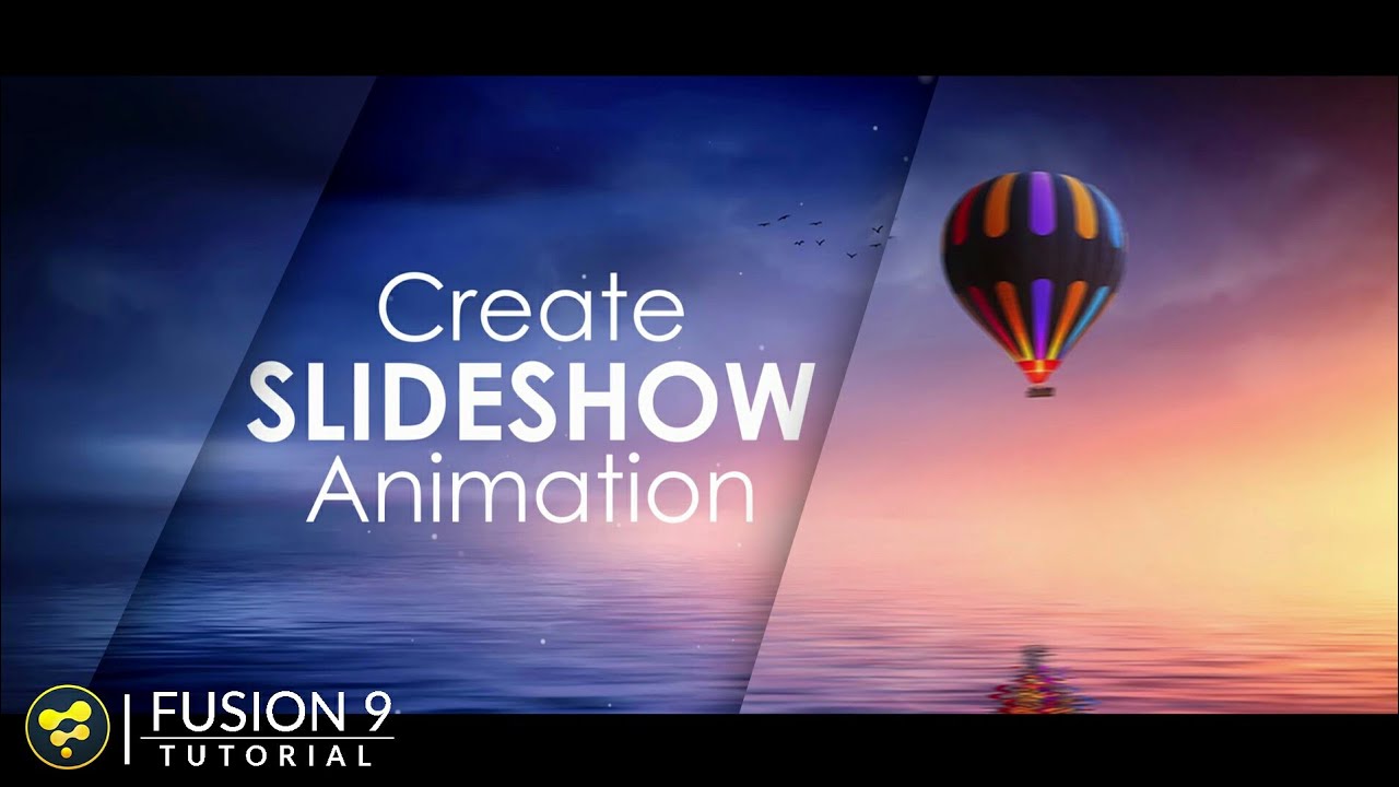 Slideshow Animation in Fusion | BlackMagic Fusion 9 Tutorial
