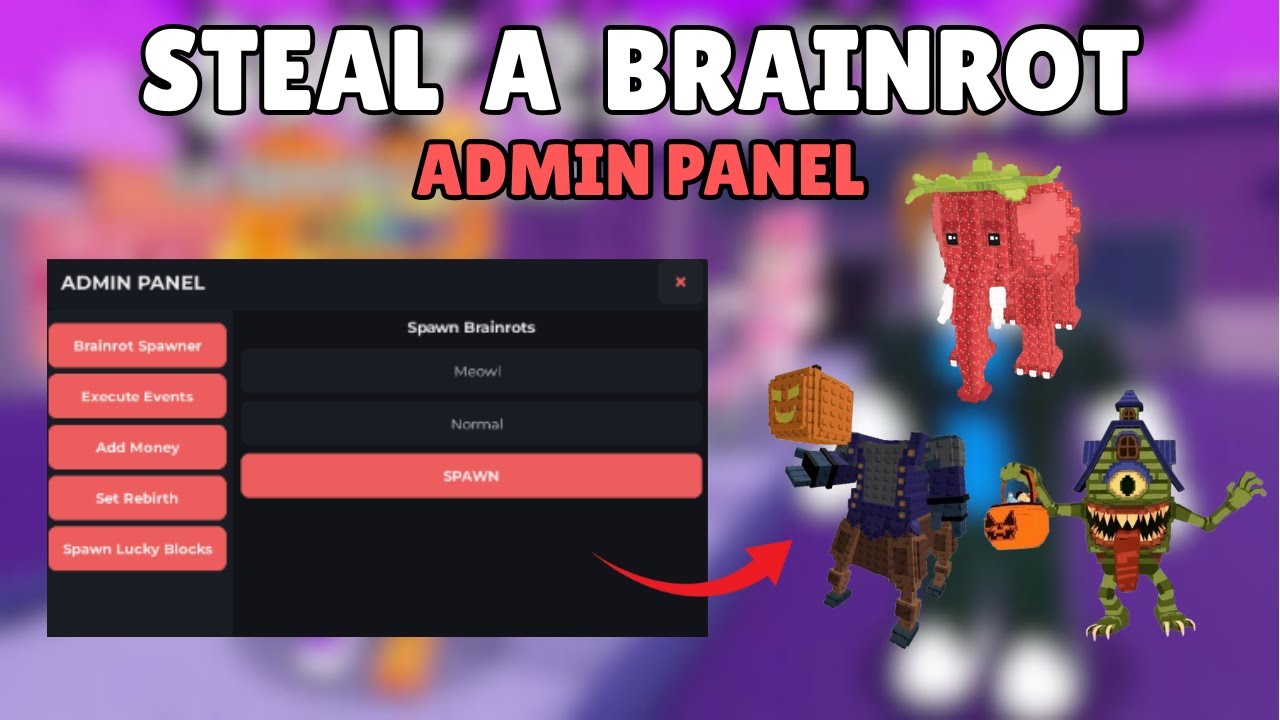 ( HALLOWEEN ) 🎃 Steal a Brainrot ADMIN PANEL SCRIPT | NO KEY | SPAWN ANY BRAINROTS | NOT PATCHED