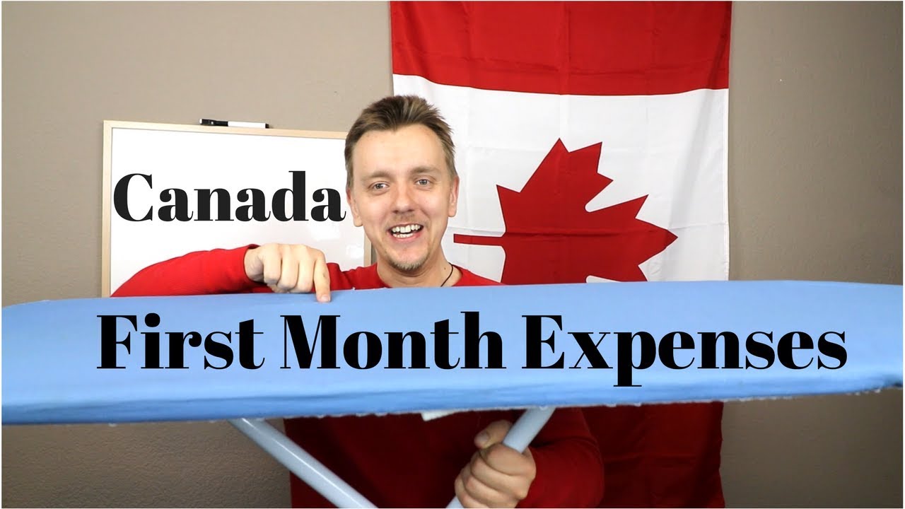 First Month Expenses in Canada | International Students & Immigrants