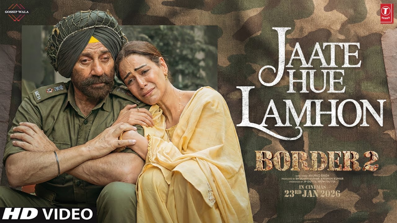 Jaate Hue Lamhon Border 2 Song | Sunny Deol | Border 2 Teaser | Ae Jate Hue lamho Border 2 Song