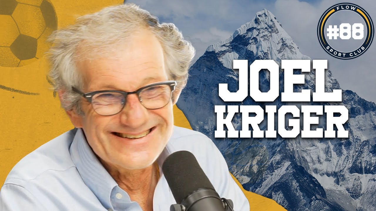 JOEL KRIGER [Brasileiro mais velho a chegar ao topo do Everest] - Flow Sport Club #88