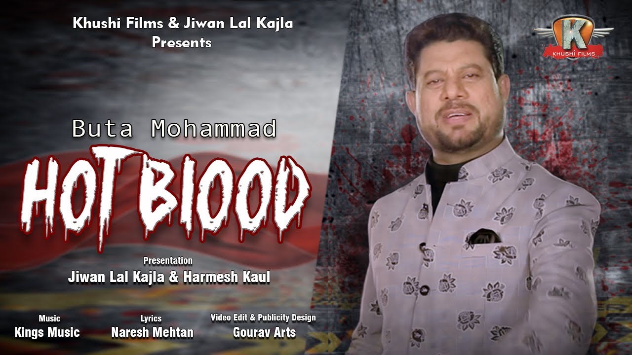 Hot Blood | Buta Mohammad (Full Video Song) Kings Music | Latest Punjabi Song 2021 | Khushi Films