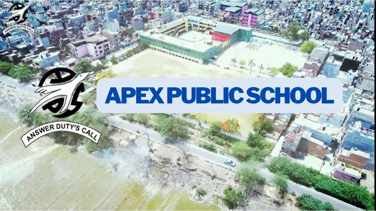 APEX PUBLIC SCHOOL | ADMISSION OPEN 2022 -2023 | SANT NAGAR BURARI
