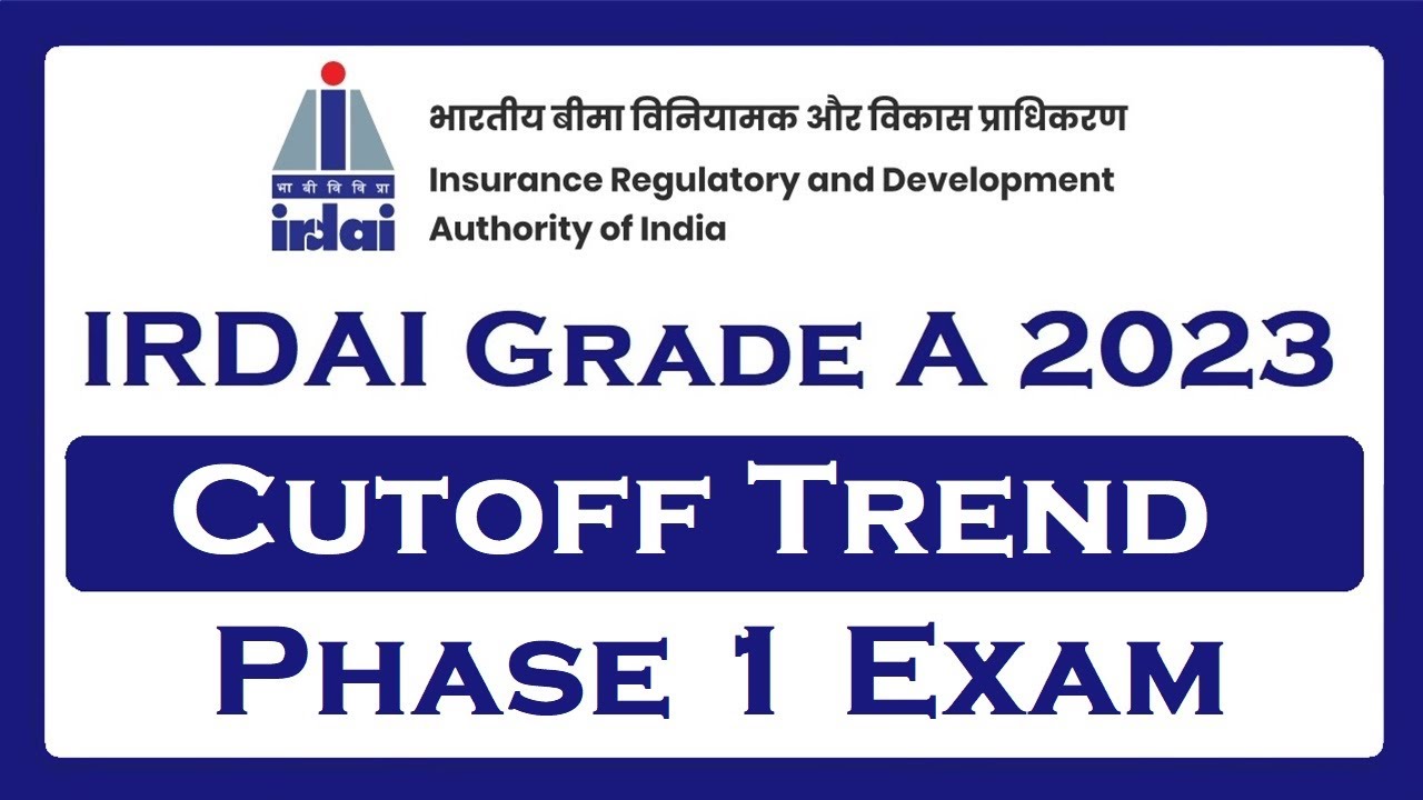 IRDAI Grade A Cutoff Trend!