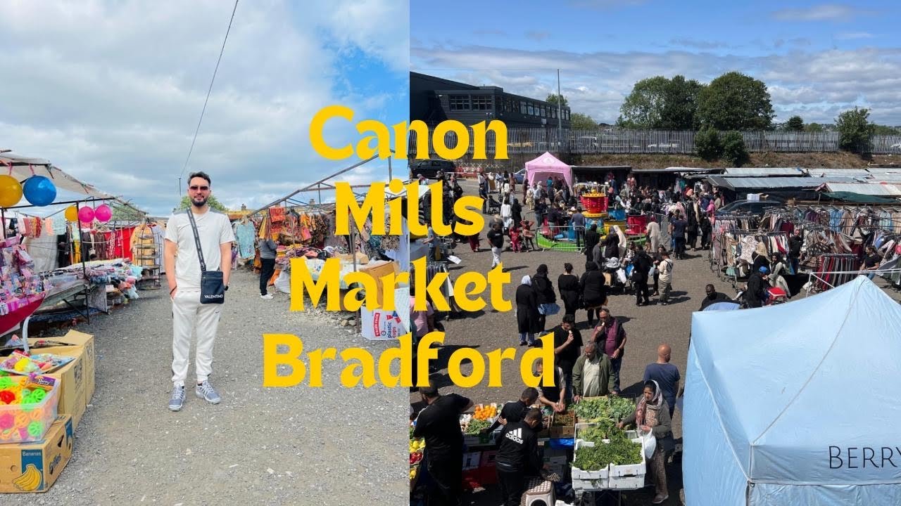 Canon Mills Market Bradford #bradford #shopping #kashmirirang #despardes
