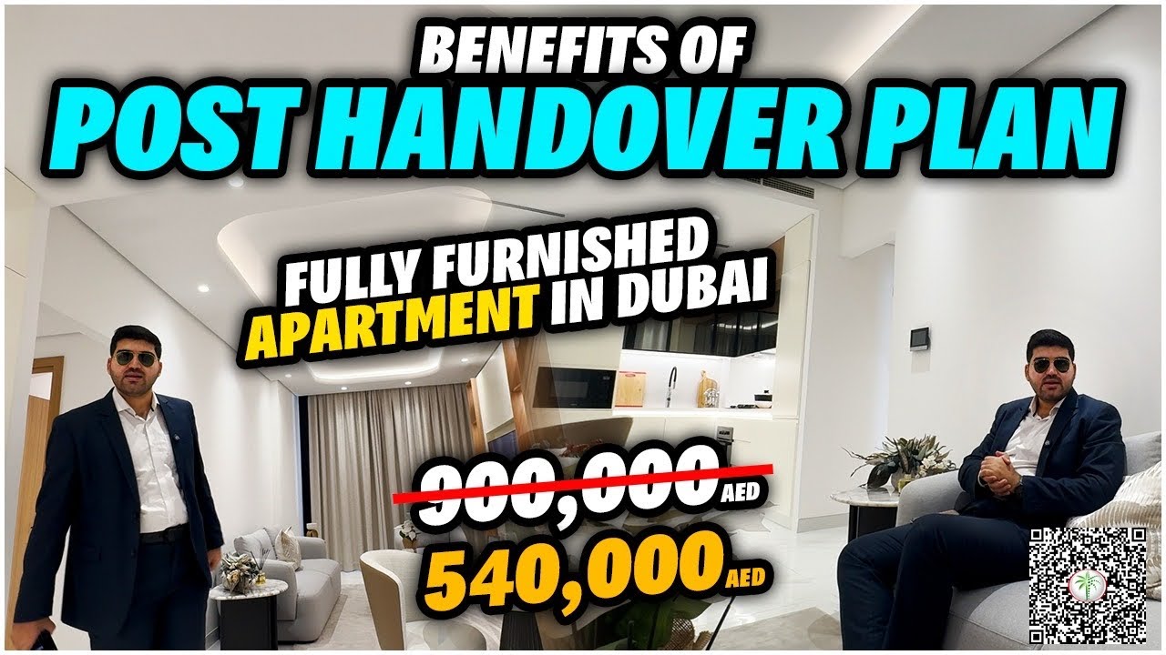 Benefits Of Post Handover Payment Plan | Pay Less Get More | Dubai Real Estate Investment tips