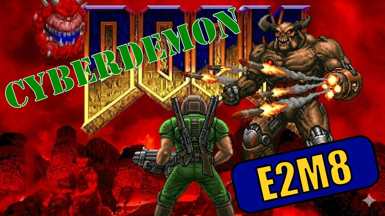 DOOM E2M8: Cyberdemon – Pelon ja raudan kohtaaminen! 🚀🔥