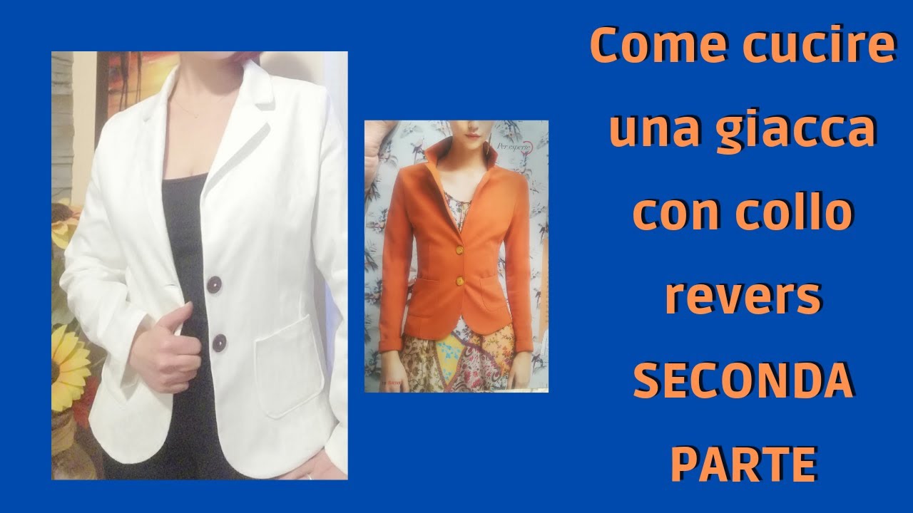 Come cucire una giacca - SECONDA PARTE - Collo revers e paramontura