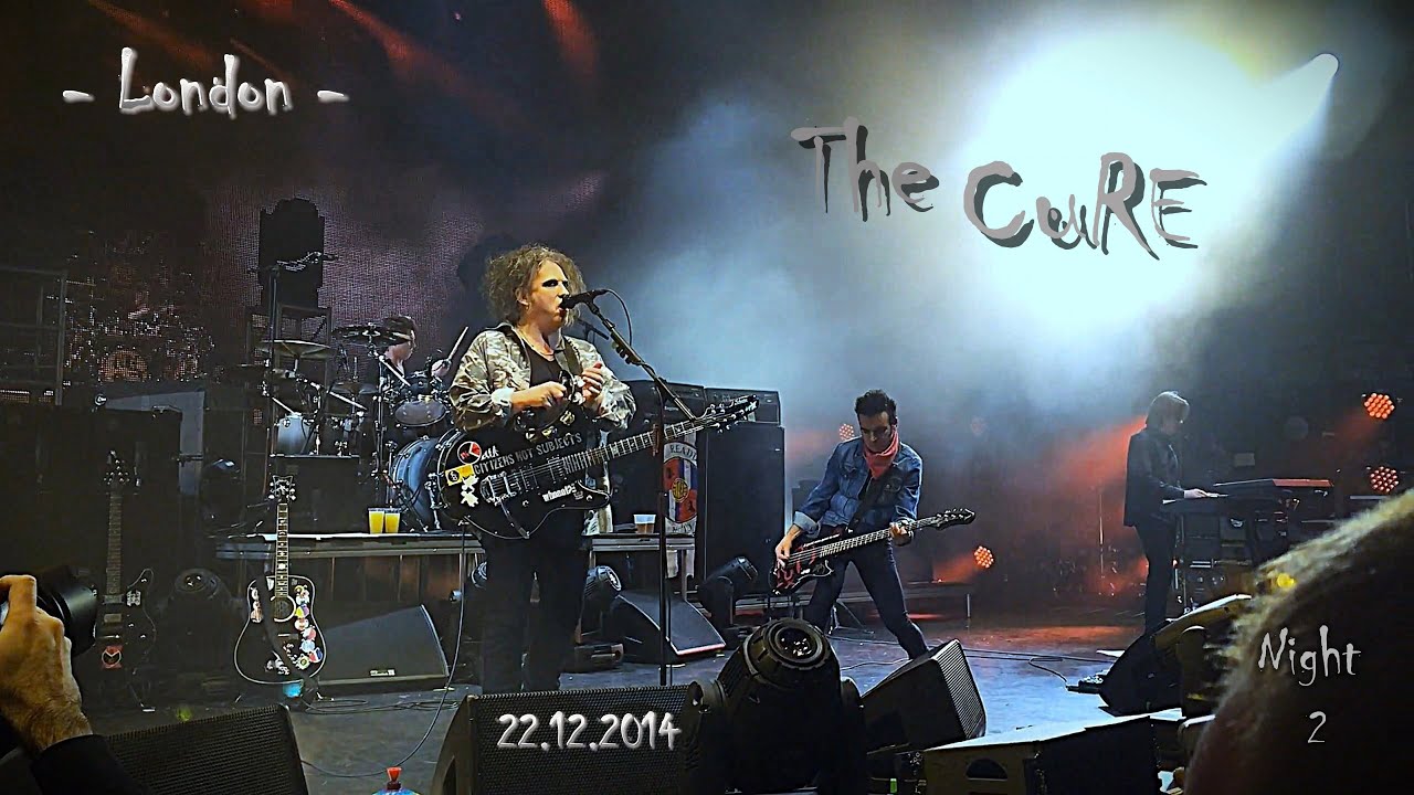 The CuRE - London / Eventim Apollo - 22.12.2014 (...Night 2...) / Ten Years AnniVersary - full ShoW