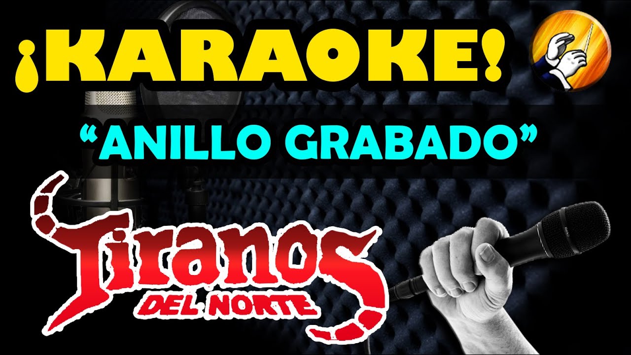 ANILLO GRABADO - KARAOKE - Pista para practicar voz