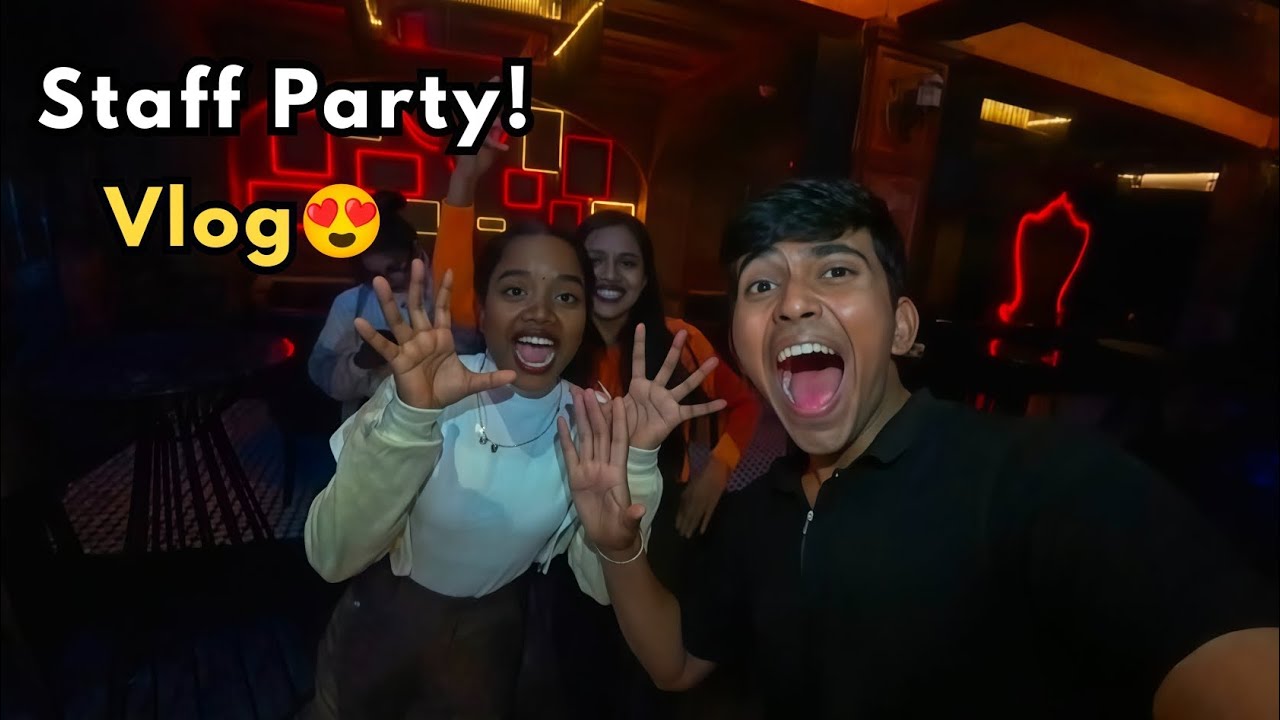Staff Party ka maza aa gaya 😍 | Daily Life Vlog