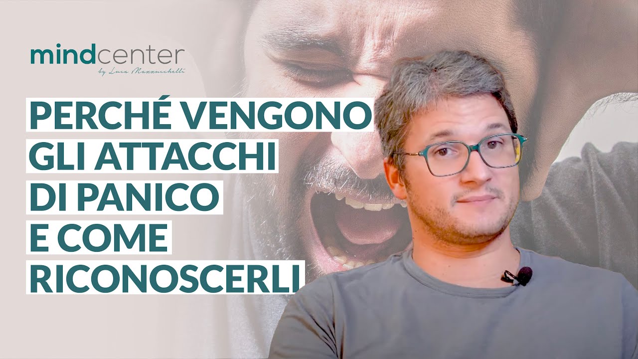 Attacchi di panico e sintomi: perché vengono gli attacchi di panico?