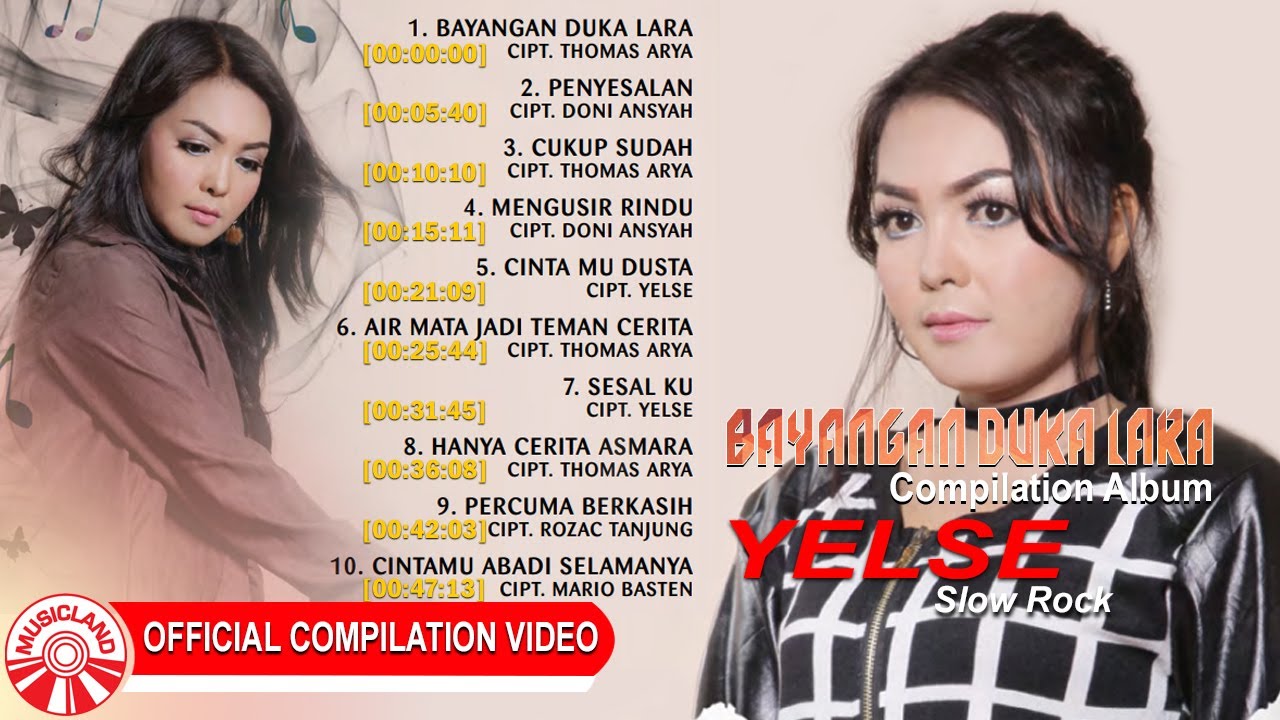 Yelse (Slow Rock) - Bayangan Duka Lara [Official Compilation Video HD]