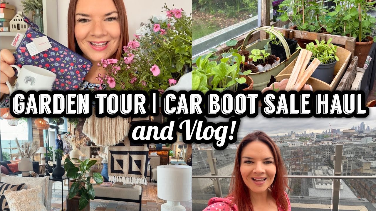 Garden Tour | Kates Georgian Home | Car Boot Sale Haul | Come To London With Me | Kate McCabe | Vlog